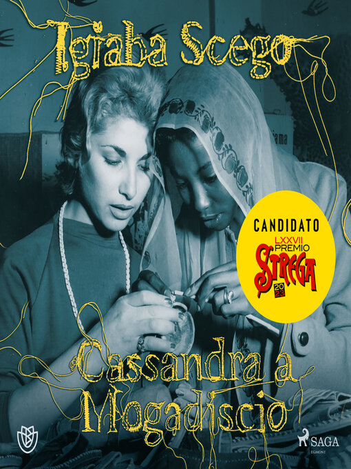 Title details for Cassandra a Mogadiscio by Igiaba Scego - Available
